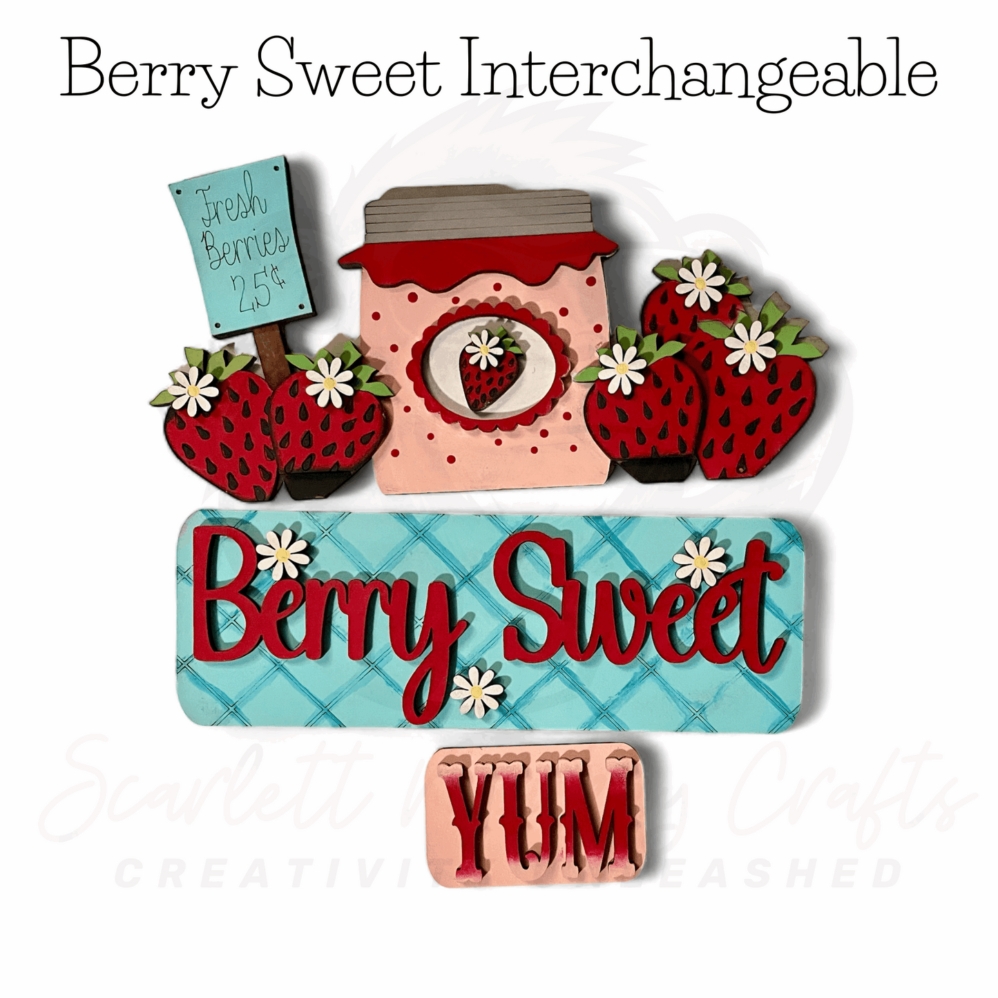 Berry Sweet interchangeable wood craft kit with strawberries, sign, and text embellishments.
