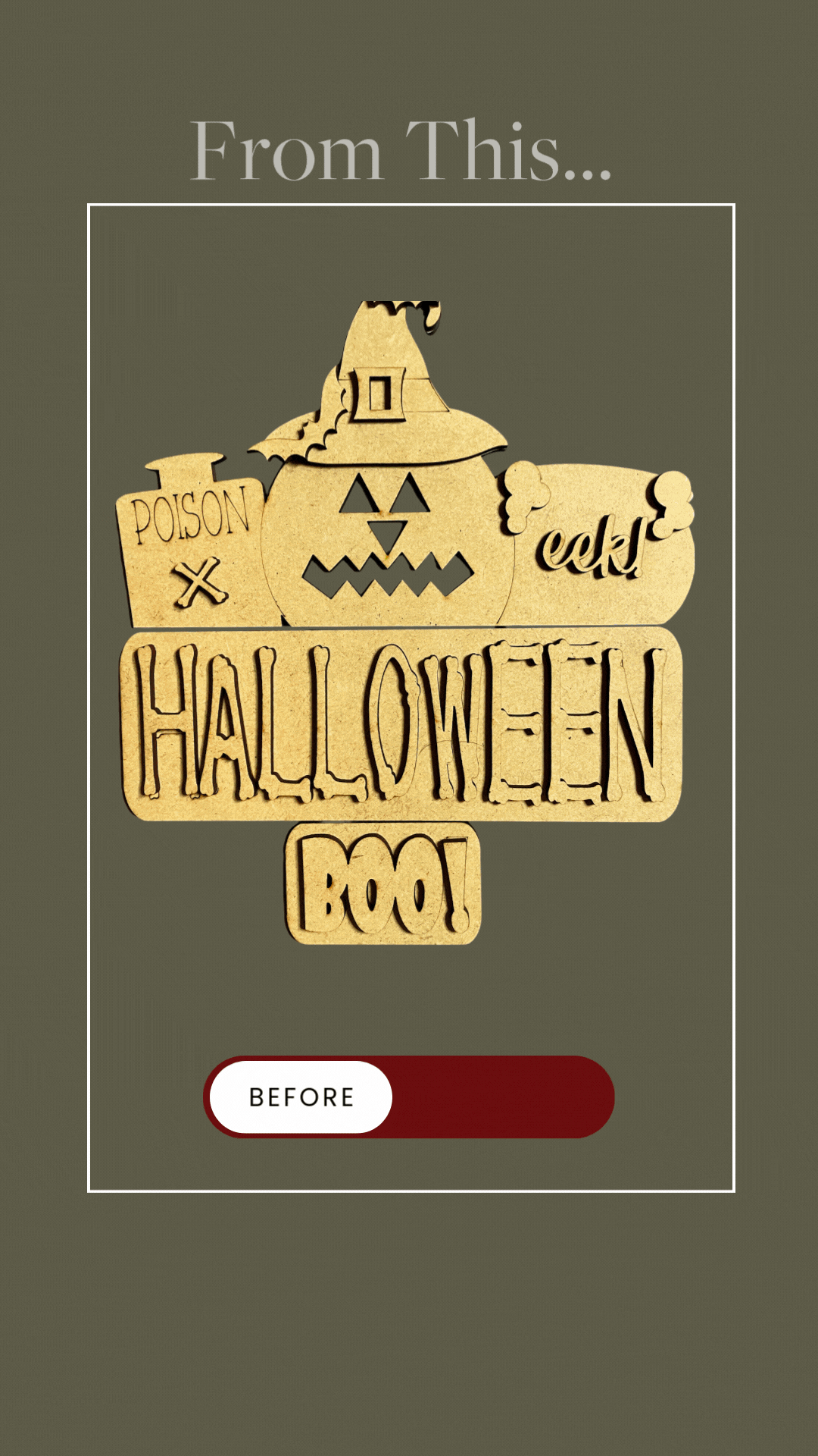 Halloween Interchangeable - Paintable Project