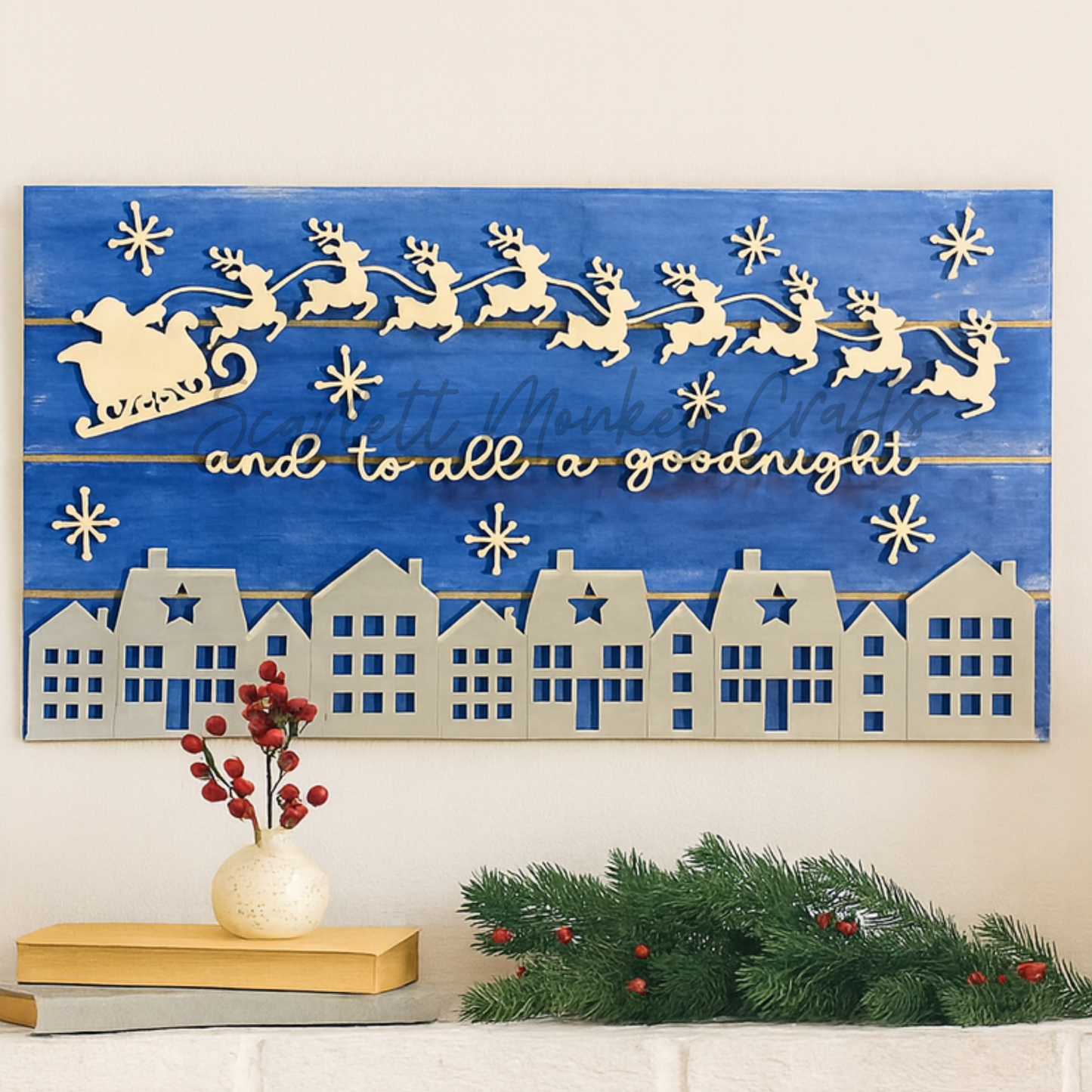 Holiday Decor Sign "And to all a Goodnight" - Painted