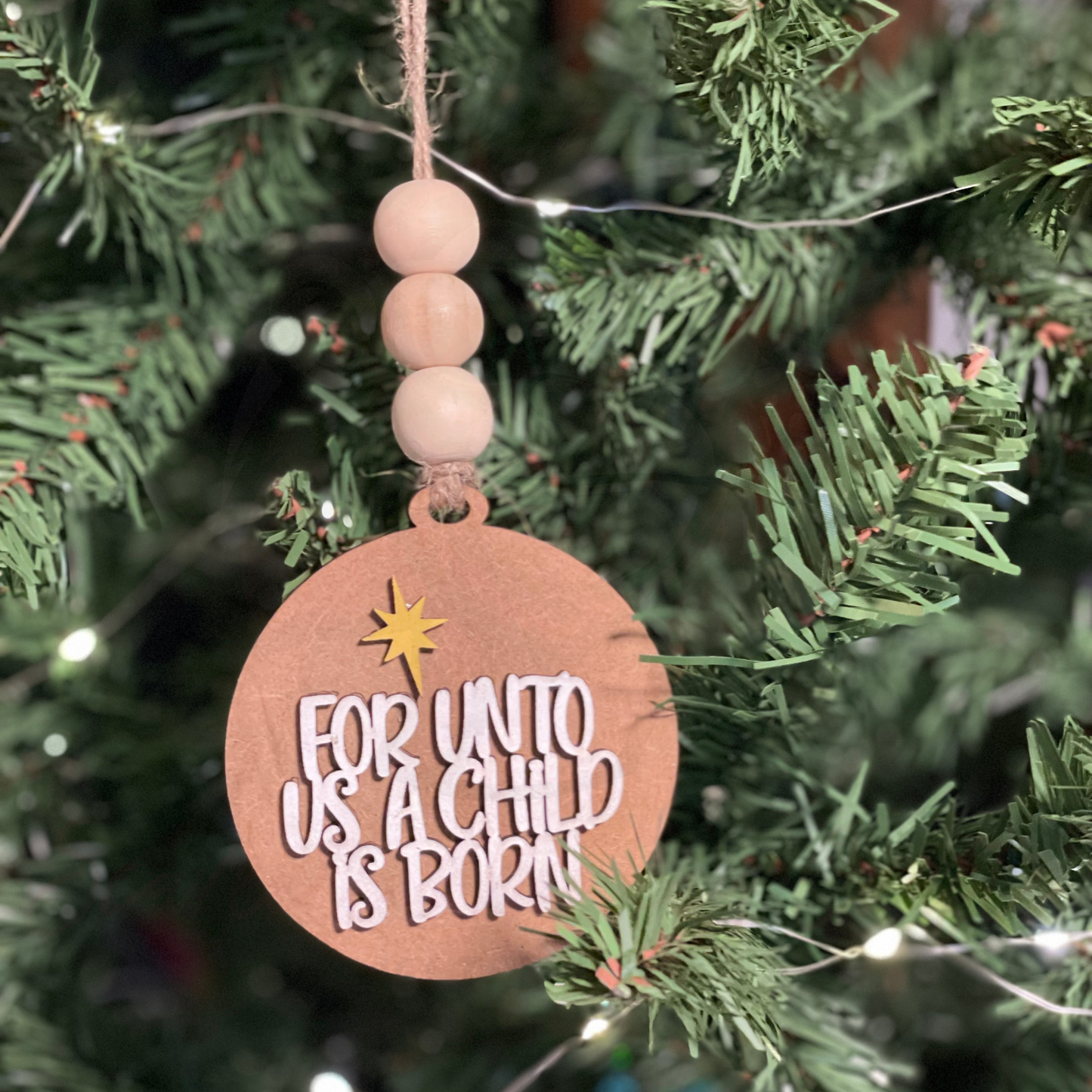 Christmas Ornament - For Unto Us A Child Is Born