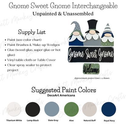 Gnome Sweet Gnome Interchangeable - Paintable Project