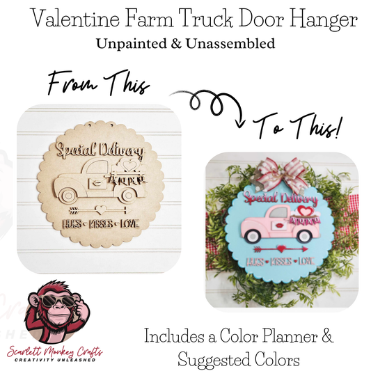 Paintable Project -Valentine Farm Truck Door Hanger - Special Delivery