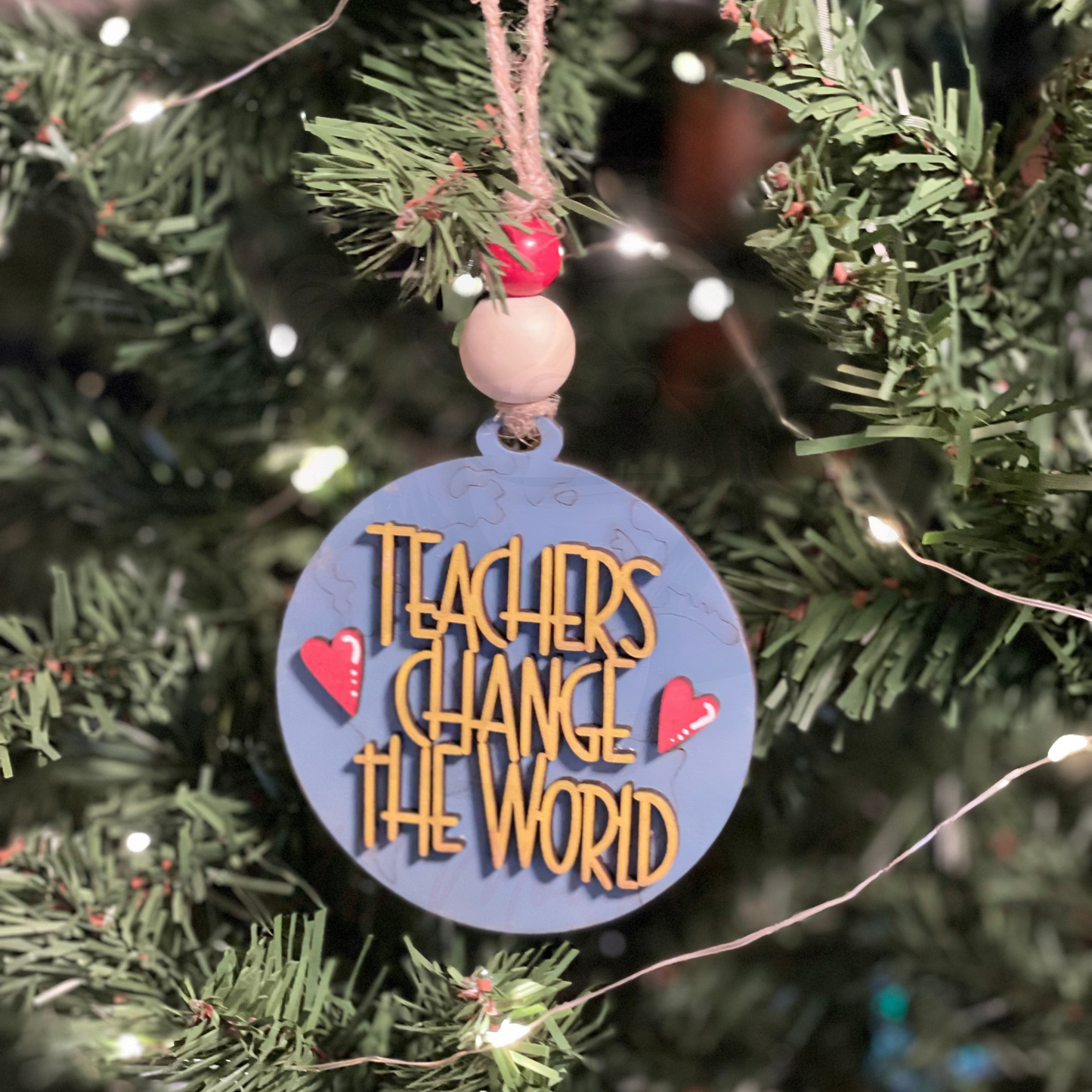 Christmas Ornament - Teacher Change the World