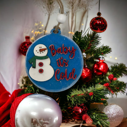 Christmas Ornament - Baby It's Cold